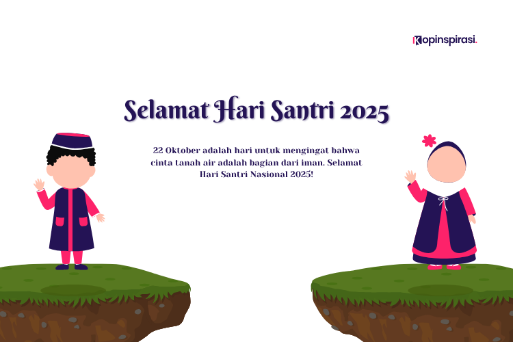 Kumpulan Ucapan Selamat Hari Santri 2025 yang Penuh Makna dan Inspiratif