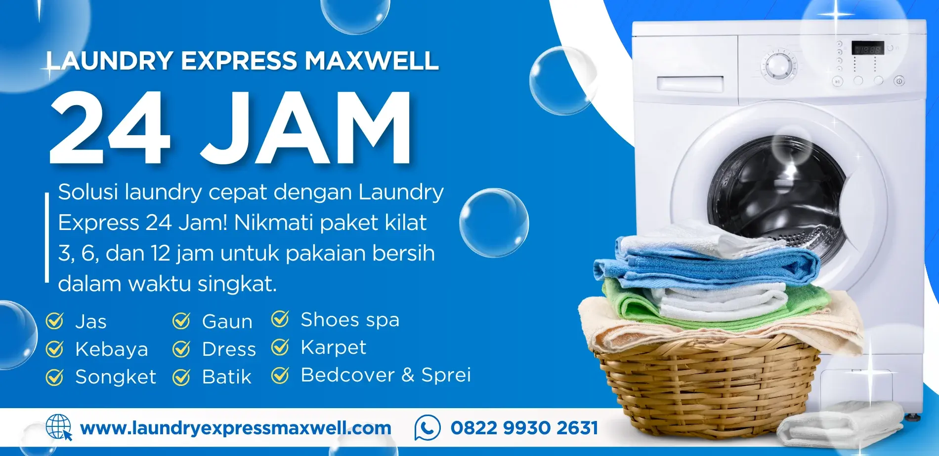 Laundry Express 24 Jam Maxwell: Solusi Kebersihan Profesional dan Terpercaya di Jakarta Barat
